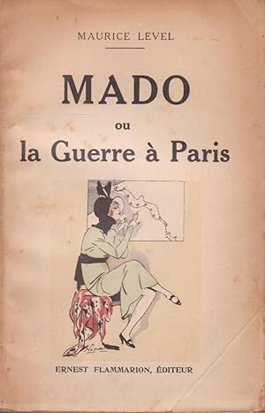 Mado ou la guerre à Paris
