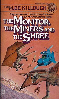 Seller image for The Monitor, the Miners and the Shiree for sale by Ziesings