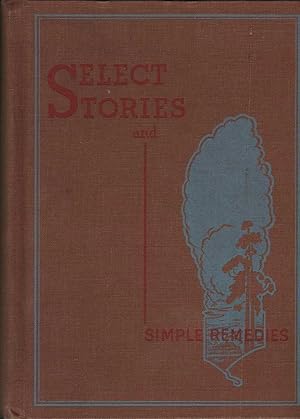 Image du vendeur pour Select Stories and Simple Remedies mis en vente par Mr Pickwick's Fine Old Books