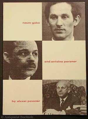 A Biographical Sketch of my Brothers Naum Gabo and Antoine Pevsner