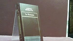 Seller image for LA ROMANA ALBERTO MORAVIA for sale by LIBRERIA ANTICUARIA SANZ