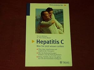 Bild des Verkufers fr Hepatitis C: was Sie jetzt wissen sollten. zum Verkauf von Der-Philo-soph