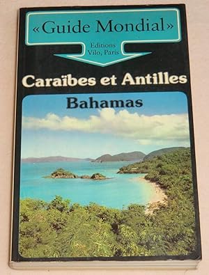 Seller image for CARABES ET ANTILLES, BAHAMAS for sale by LE BOUQUINISTE