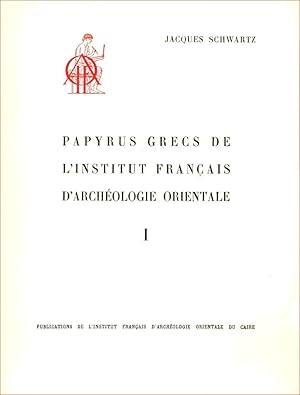 Immagine del venditore per Papyrus grecs de l'Institut franais d'archologie orientale - I venduto da Calepinus, la librairie latin-grec