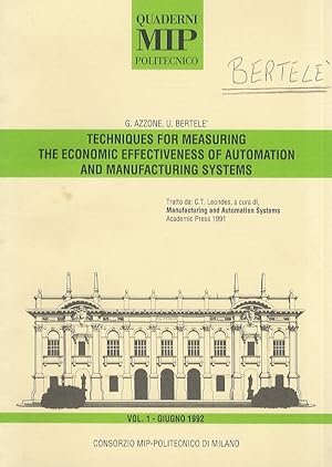 Bild des Verkufers fr Techniques for measuring the economic effectiveness of automation and manufacturing systems. zum Verkauf von Libreria Oreste Gozzini snc
