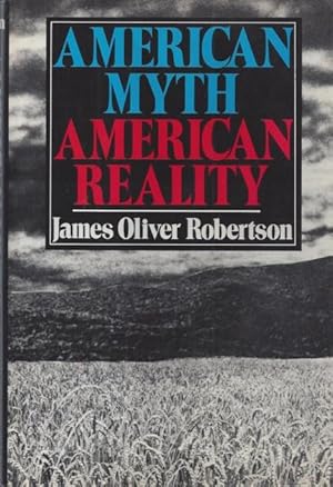 American Myth, American Reality