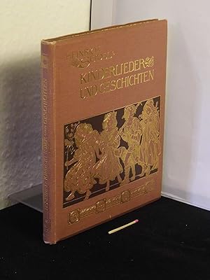Image du vendeur pour Kinderlieder und Geschichten - mit Buchschmuck von Carl Rhling - mis en vente par Erlbachbuch Antiquariat