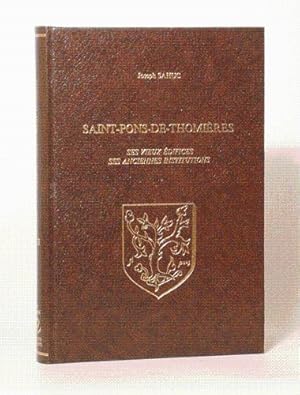 Imagen del vendedor de SAINT-PONS-DE-THOMIRES. Ses vieux difices, ses anciennes institutions. a la venta por LIBRAIRIE RIC CASTRAN