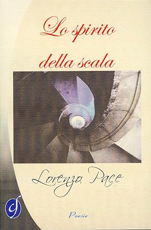 Bild des Verkufers fr Lo Spirito della Scala zum Verkauf von Libro Co. Italia Srl