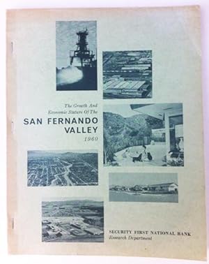 The growth and economic stature of the San Fernando Valley