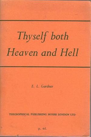 Thyself Both Heaven and Hell
