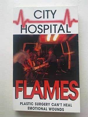 City Hospital - Flames