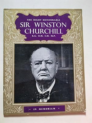 The Right Honourable Sir Winston Churchill - In Memoriam