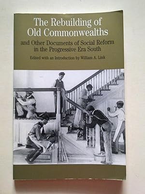 Image du vendeur pour The Rebuilding Of Old Commonwealths mis en vente par Bookenastics