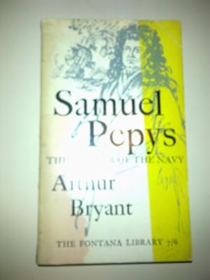 Samuel Pepys - The Saviour Of The Navy
