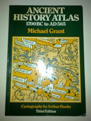 Ancient History Atlas 1700BC To AD565