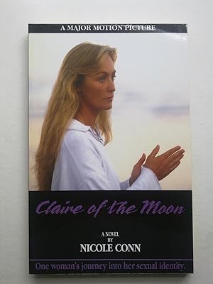 Imagen del vendedor de Claire Of The Moon - One Woman's Journey Into Her Sexual Identity a la venta por Bookenastics