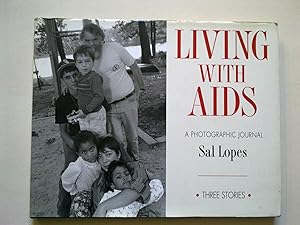 Living With Aids - A Photographic Journal