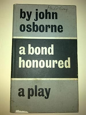 A Bond Honoured - A Play