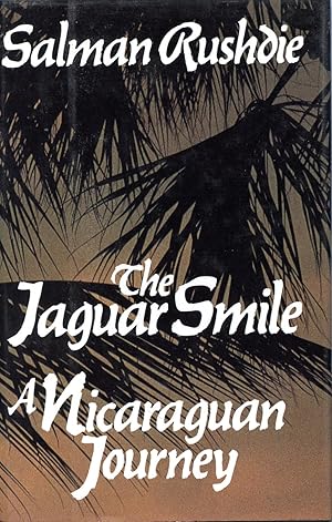 Seller image for THE JAGUAR SMILE. A NICARAGUAN JOURNEY for sale by Studio Books