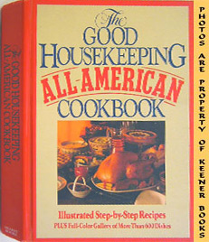 Image du vendeur pour Good Housekeeping All-American Cookbook mis en vente par Keener Books (Member IOBA)