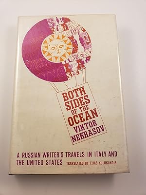 Bild des Verkufers fr Both Sides of the Ocean: a Russian Writer's Travels in Italy and the United States zum Verkauf von WellRead Books A.B.A.A.