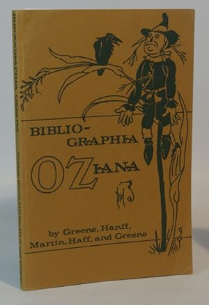 Bibliographia Oziana A Concise Bibliographical Checklist of the Oz Books by L. Frank Baum and His...
