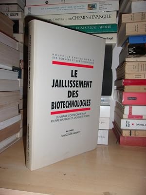 Immagine del venditore per LE JAILLISSEMENT DES BIOTECHNOLOGIES : Nouvelle Encyclopdie Des Sciences et Des Techniques, Ouvrage Coordonn Par Pierre Darbon et Jacques Robin venduto da Planet's books