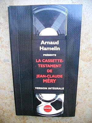 Image du vendeur pour La cassette-testament de Jean-Claude Mery mis en vente par Frederic Delbos