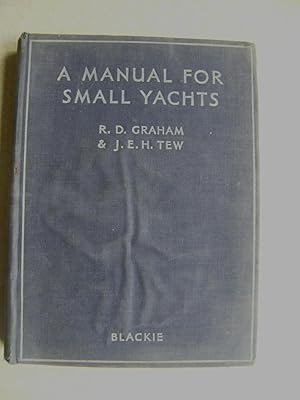 A Manual For Small Yachts