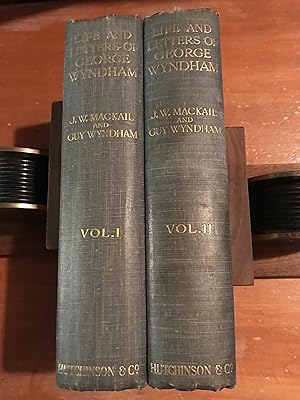 Life And Letters Of George Wyndham 2 Volumes