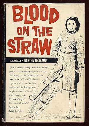 Seller image for Blood on the Straw for sale by Between the Covers-Rare Books, Inc. ABAA