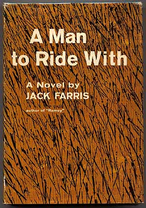 Bild des Verk�ufers f�r A Man to Ride With zum Verkauf von Between the Covers-Rare Books, Inc. ABAA
