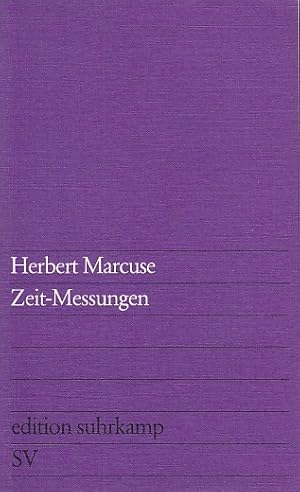 Zeit-Messungen : 3 Vorträge und 1 Interview / Herbert Marcuse; edition suhrkamp ; 770