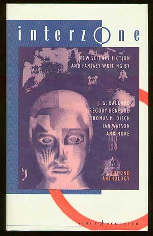 Bild des Verkufers fr Interzone the 2nd Anthology: New Science Fiction and Fantasy Writing zum Verkauf von Between the Covers-Rare Books, Inc. ABAA