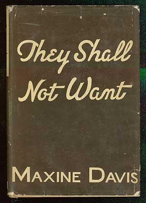 Bild des Verkufers fr They Shall Not Want zum Verkauf von Between the Covers-Rare Books, Inc. ABAA