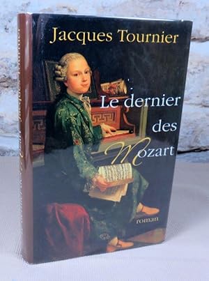 Seller image for Le dernier des Mozart. for sale by Latulu