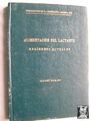Seller image for ALIMENTACIN DEL LACTANTE. REGMENES ACTUALES for sale by Librera Maestro Gozalbo