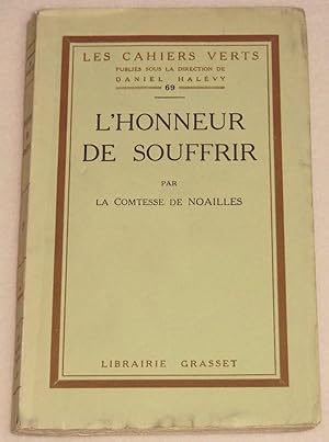 Imagen del vendedor de L'HONNEUR DE SOUFFRIR a la venta por LE BOUQUINISTE