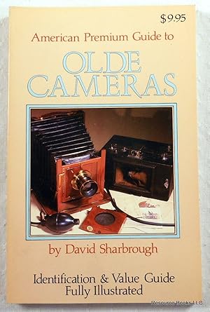 Image du vendeur pour American Premium Guide to Olde Cameras mis en vente par Resource Books, LLC