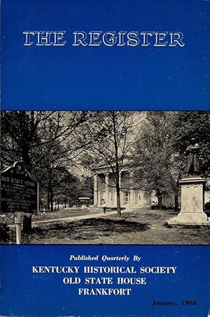 Immagine del venditore per THE REGISTER OF THE KENTUCKY HISTORICAL SOCIETY. venduto da Legacy Books