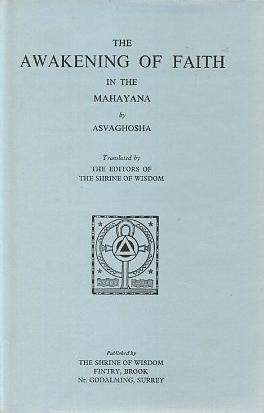 Bild des Verkufers fr THE AWAKENING OF FAITH IN THE MAHAYANA zum Verkauf von By The Way Books