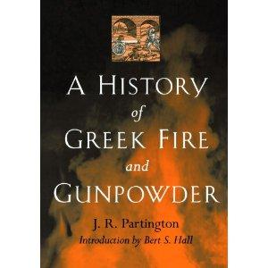 Seller image for A History of Greek Fire and Gunpowder for sale by Mahler Books