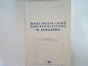 Bild des Verk�ufers f�r Mass Media Laws and Regulations in Bangladesh zum Verkauf von books4less (Versandantiquariat Petra Gros GmbH & Co. KG)