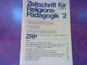 Seller image for Anstze einer Orientierungspolitik. - in: 2. Heft 1976 - Zeitschrift fr Religionspdagogik. Grundfragen, Praxis, Informationen. for sale by books4less (Versandantiquariat Petra Gros GmbH & Co. KG)