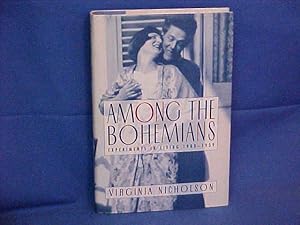 Seller image for Among The Bohemians: Experiments In Living 1900-1939 for sale by Gene The Book Peddler