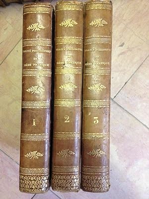 Traité Philosophique De Médecine Pratique (3 volumes)