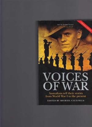 Voices of War : Stories from the Australians at War Film Archive