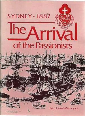 Sydney 1887: The Arrival of the Passionists