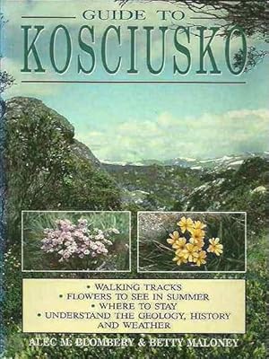 Image du vendeur pour Guide to Kosciusko mis en vente par Fine Print Books (ABA)